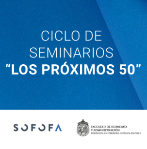 Seminario Los próximos 50: Privados y Estado en el estado social y democrático de derecho