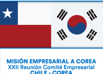 SOFOFA organiza XXII Reunión del Comité Empresarial Chile-Corea