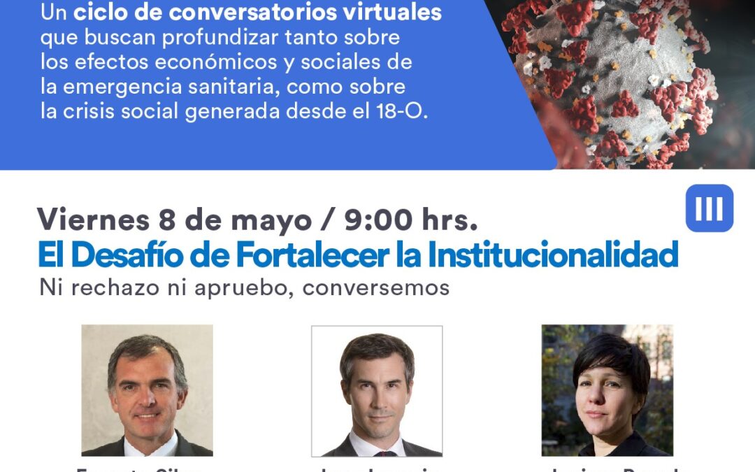 Reflexión Covid-19: Fortalecer el marco institucional y reconectar con la ciudadanía en tiempos de pandemia