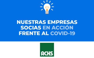 VIDEO▶️: ACHS entrega «señales de vida» en tiempos de pandemia