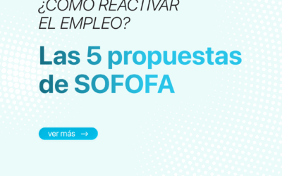 SOFOFA presenta agenda de reactivación laboral: cinco reformas clave para más empleos formales, mayor inclusión y productividad